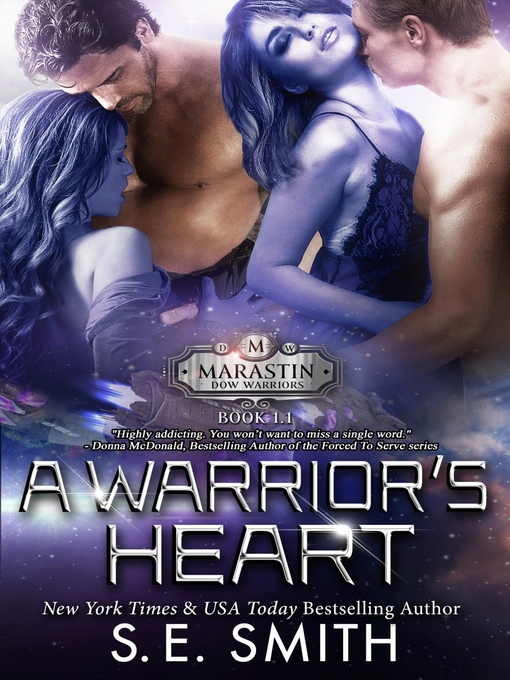 Title details for A Warrior's Heart by S. E. Smith - Available